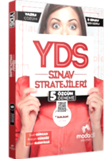 YDS SINAV STRATEJİLERİ 5 - ÖZGÜN DENEMELER
